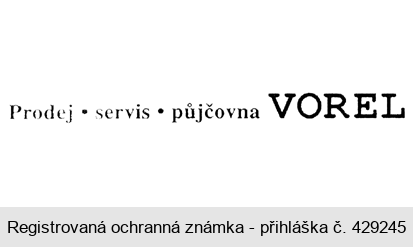 Prodej servis půjčovna VOREL