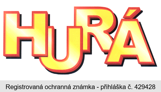 HURÁ