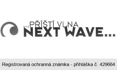 PŘÍŠTÍ VLNA NEXT WAVE