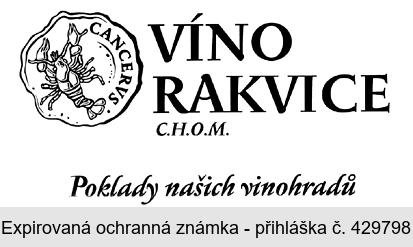 VÍNO RAKVICE C.H.O.M. Poklady našich vinohradů CANCERVS.