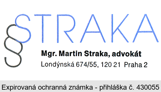 § STRAKA  Mgr. Martin Straka, advokát, Londýnská 674/55, 120 21 Praha 2