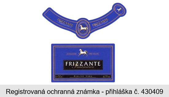 FRIZZANTE Fantastico