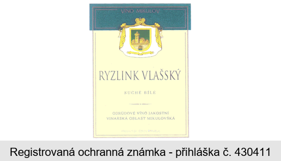 RYZLINK VLAŠSKÝ VÍNO MIKULOV VINAŘSKÁ OBLAST MIKULOVSKÁ