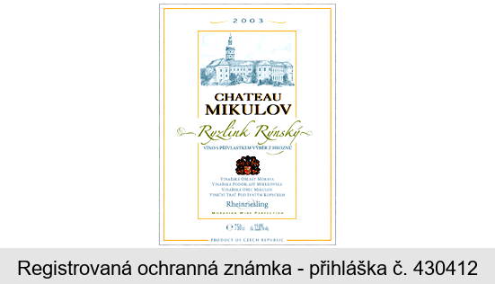 CHATEAU MIKULOV Ryzlink Rýnský VINAŘSKÁ OBLAST MORAVA VINAŘSKÁ PODOBLAST MIKULOVSKÁ VINAŘSKÁ OBEC MIKULOV VINIČNÍ TRAŤ POD SVATÝM KOPEČKEM