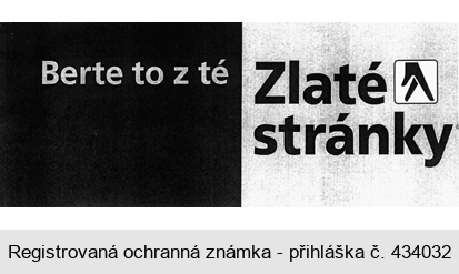 Berte to z té Zlaté stránky