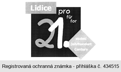 Lidice pro 21. století für 21 Jahrhundert for 21 century