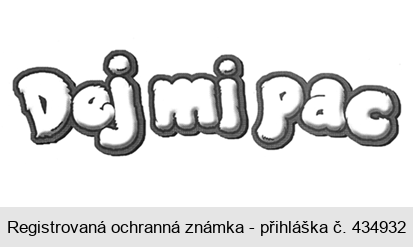 Dej mi pac