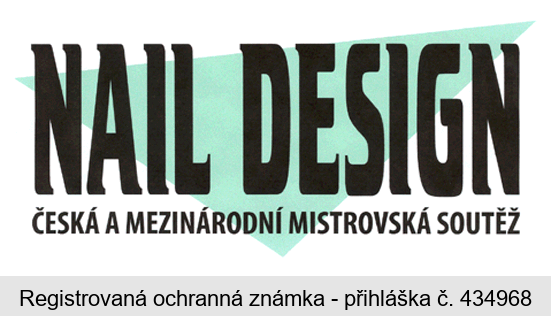 NAIL DESIGN ČESKÁ A MEZINÁRODNÍ MISTROVSKÁ SOUTĚŽ