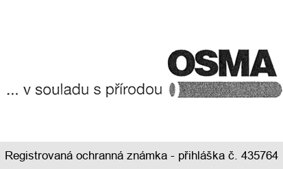 OSMA ... v souladu s přírodou