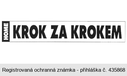 HOME KROK ZA KROKEM