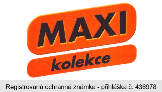 MAXI kolekce