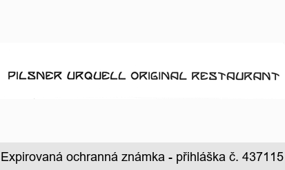 PILSNER URQUELL ORIGINAL RESTAURANT