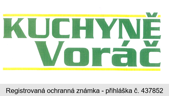 KUCHYNĚ VORÁČ