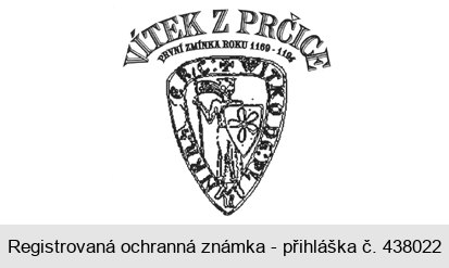 VÍTEK Z PRČICE PRVNÍ ZMÍNKA ROKU 1169 - 1194