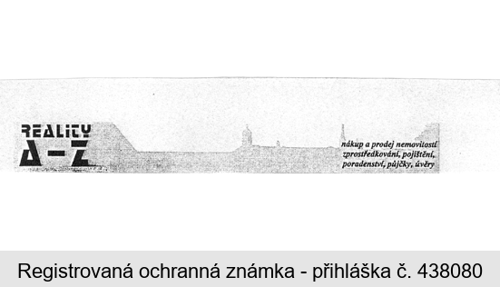 REALITY A - Z nákup a prodej nemovitostí zprostředkování, pojištění, poradenství, půjčky, úvěry