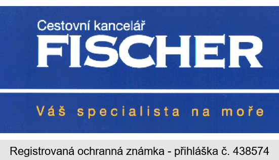 Cestovní kancelář FISCHER Váš specialista na moře