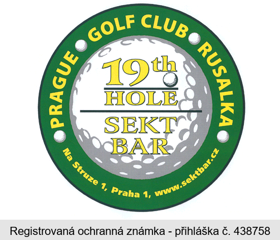 PRAGUE GOLF CLUB RUSALKA Na struze 1, Praha 1, www.sektbar.cz 19 th HOLE SEKT BAR