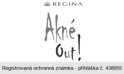 REGINA Akné Out!