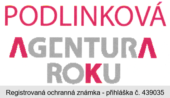 PODLINKOVÁ AGENTURA ROKU