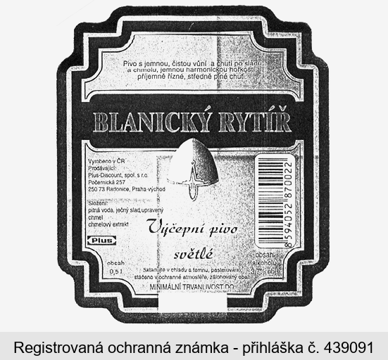 BLANICKÝ RYTÍŘ Výčepní pivo světlé