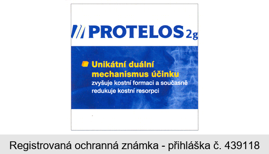 PROTELOS 2g Unikátní duální mechanismus účinku zvyšuje kostní formaci a současně redukuje kostní resorpci