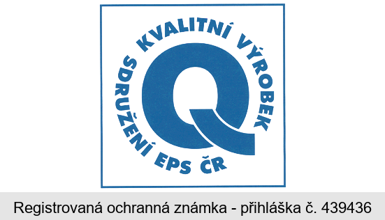 KVALITNÍ VÝROBEK SDRUŽENÍ EPS ČR