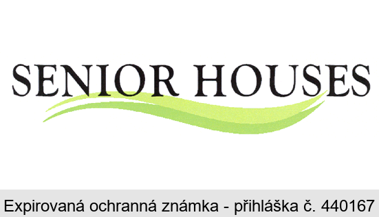 SENIOR HOUSES