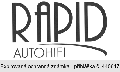 RAPID AUTOHIFI