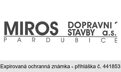 MIROS DOPRAVNÍ STAVBY a.s. PARDUBICE