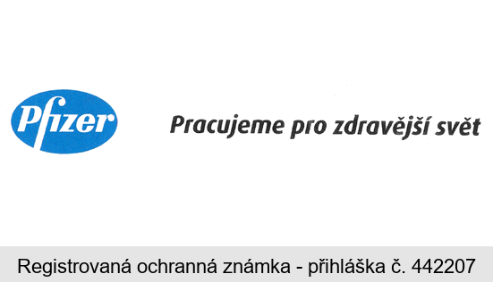 Pfizer Pracujeme pro zdravější svět