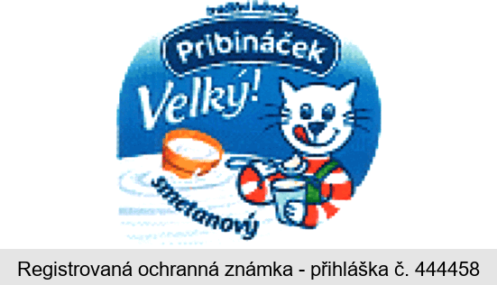 Pribináček Velký! smetanový