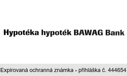 Hypotéka hypoték BAWAG Bank