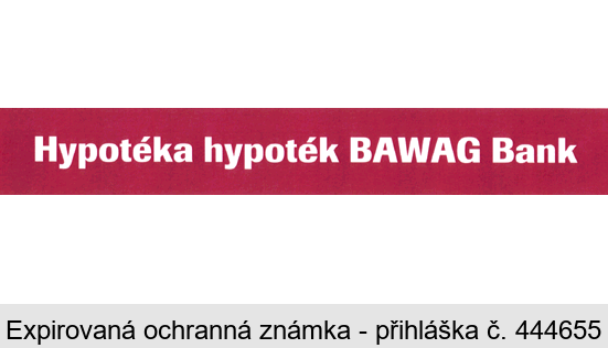 Hypotéka hypoték BAWAG Bank