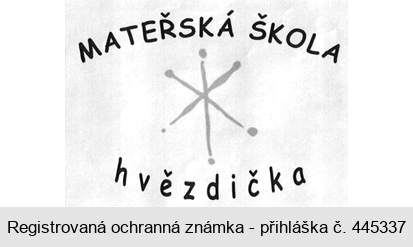 MATEŘSKÁ ŠKOLA hvězdička