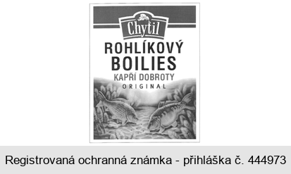 Chytil ROHLÍKOVÝ BOILIES KAPŘÍ DOBROTY ORIGINAL