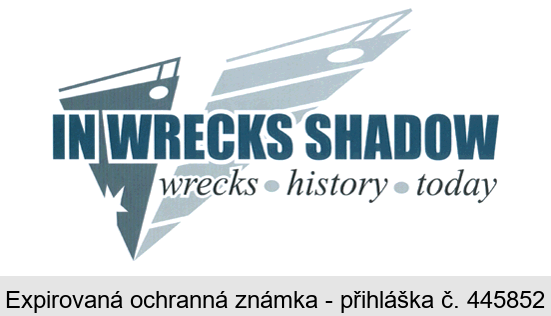 IN WRECKS SHADOW wrecks history today