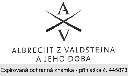 AV ALBRECHT Z VALDŠTEJNA A JEHO DOBA