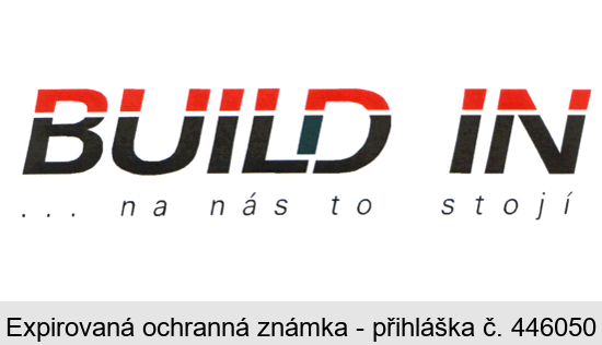 BUILD IN ... na nás to stojí