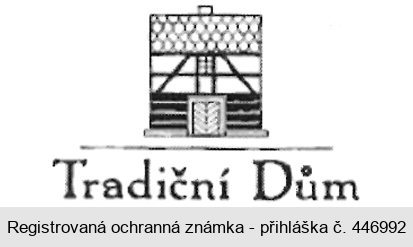 Tradiční Dům