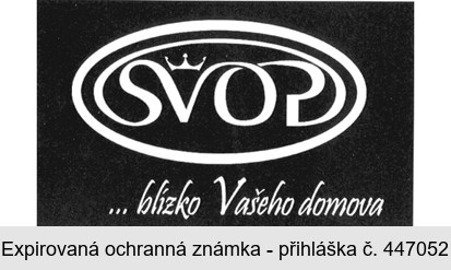 SVOP ...blízko Vašeho domova