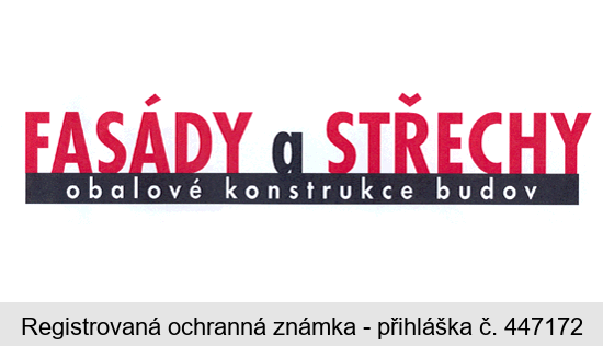 FASÁDY A STŘECHY obalové konstrukce budov