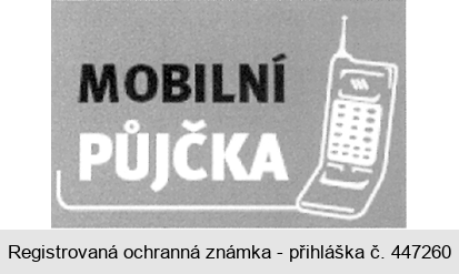 MOBILNÍ PŮJČKA