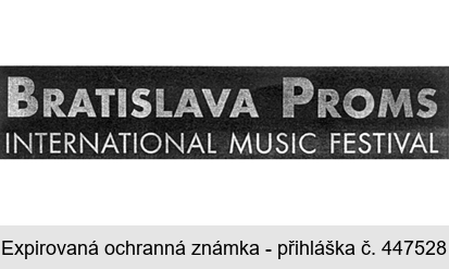 BRATISLAVA PROMS INTERNATIONAL MUSIC FESTIVAL