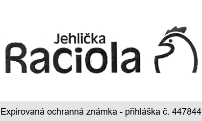 Jehlička Raciola