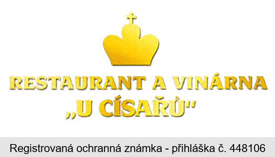 RESTAURANT A VINÁRNA " U CÍSAŘŮ "