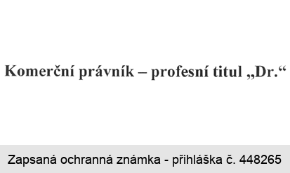 Komerční právník - profesní titul " Dr."