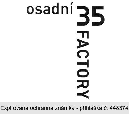 FACTORY osadní 35