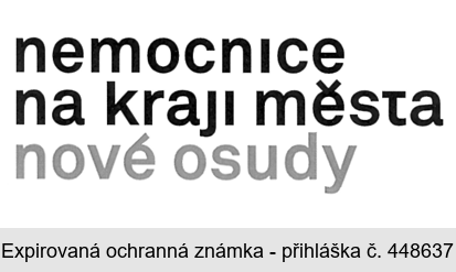 nemocnice na kraji města nové osudy