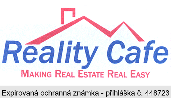 Reality Cafe MAKING REAL ESTATE REAL EASY