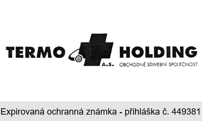 TERMO + HOLDING a.s. OBCHODNĚ STAVEBNÍ SPOLEČNOST